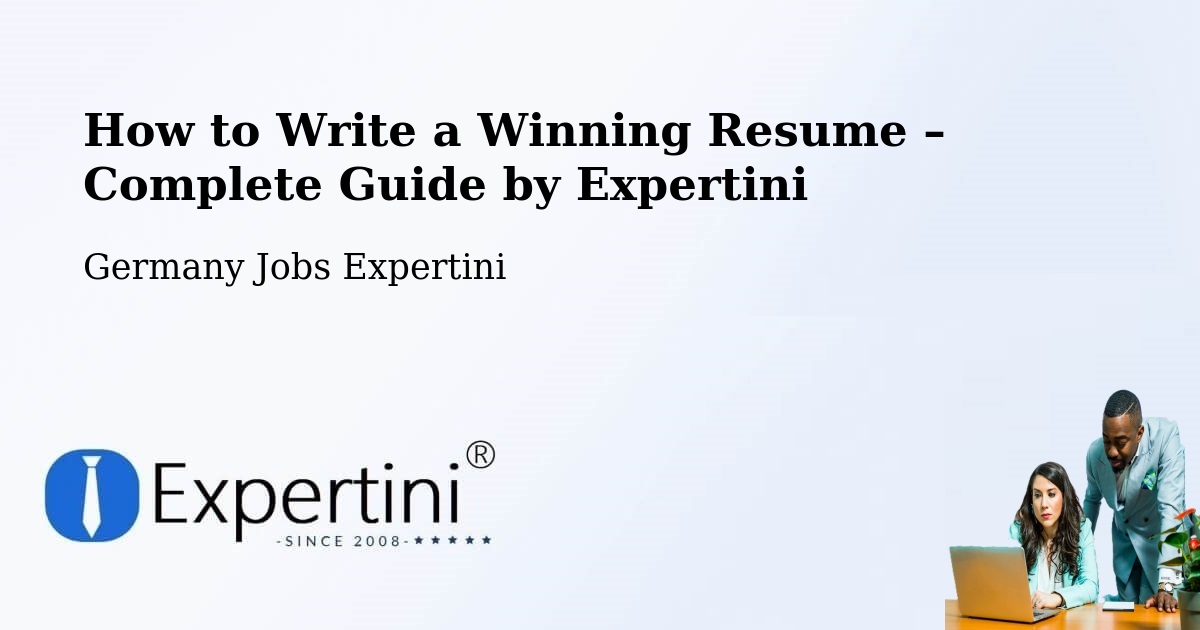 Resume Writing Guide for Job Seekers – Willich - Willich, Germany Jobs Expertini